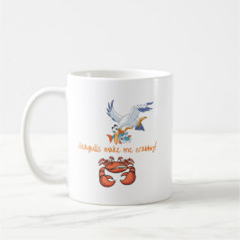 Caneca De Café Gaivotas Me Fazem Crabby