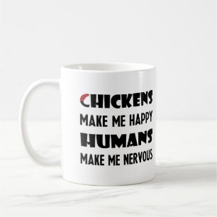 Caneca De Café Galinhas Me Fazem Feliz, Os Humanos Me Fazem Nervo