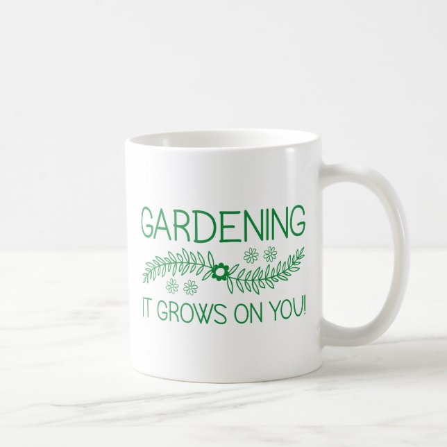 Caneca De Café Gardening Ele Cresce Em Você (Direita)