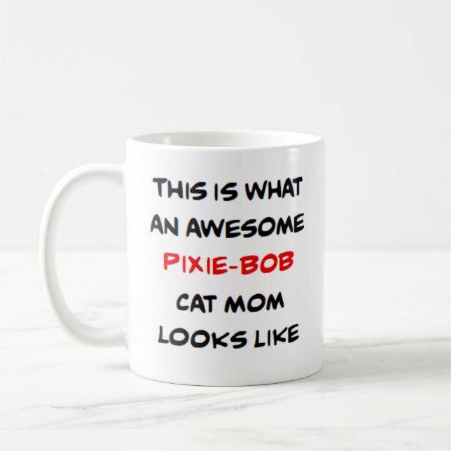 Caneca De Café gata pixie-bob mãe, incrível (Esquerda)