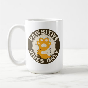 Caneca De Café Gato Motivacional Vibrações Pawsitive apenas Pun C