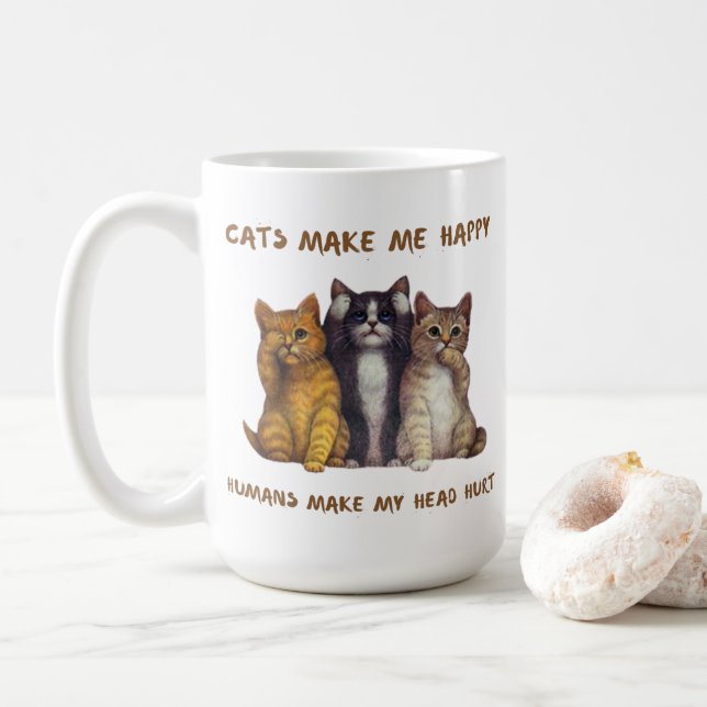 Caneca De Café Gatos me fazem feliz e os humanos me machucam (Com Donut)