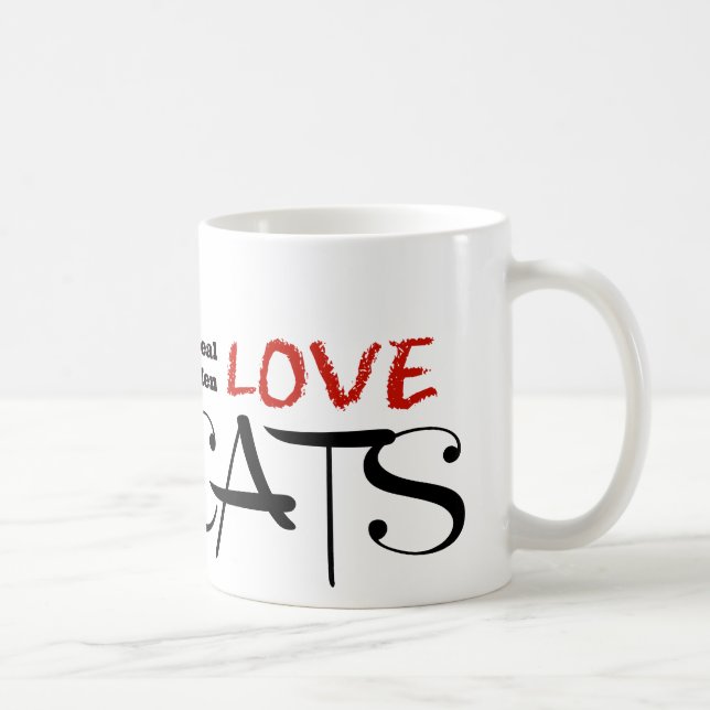 Caneca De Café Gatos reais do amor dos homens! (Direita)