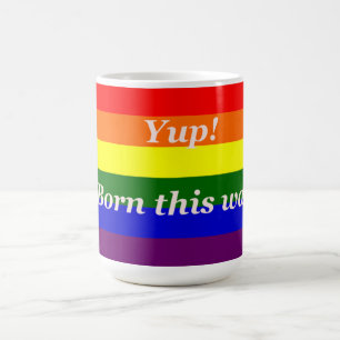 Caneca De Café Gay Incrível bandeira do arco-íris "nascer para ci