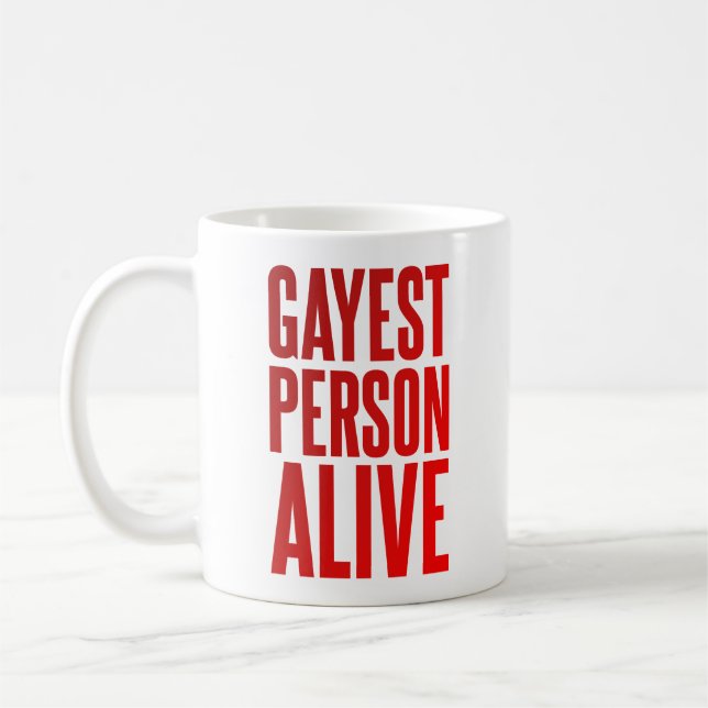 Caneca De Café Gayest Person Alive | Design de Gay engraçado | LG (Esquerda)