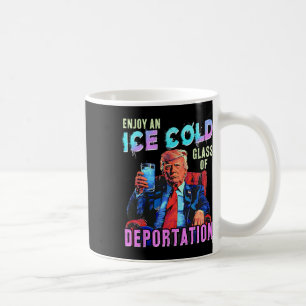 Caneca De Café Gelo Desfrute De Um Gl De Deportação Frio De Gelo