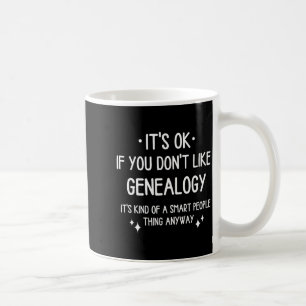 Caneca De Café Genealogia Ancestralidade Citação Dito Engraçado H