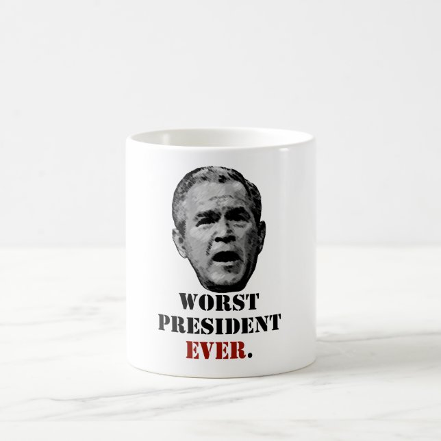 Caneca De Café George W. Bush: O presidente o mais mau Nunca (Centro)