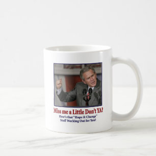 Caneca De Café George W Bush sente falta de mim um pouco
