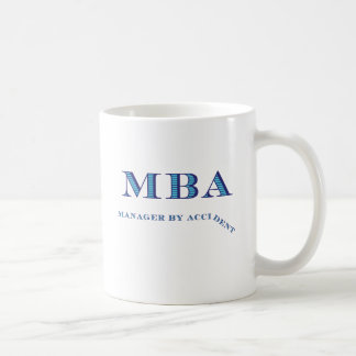 Caneca De Café Gerente de MBA acidentalmente