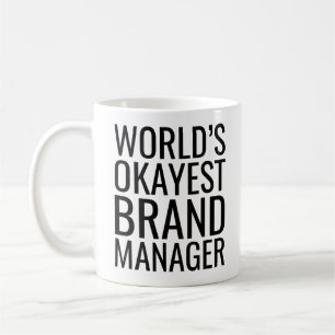 Caneca De Café Gestor de Marcas mais Okayest do Mundo