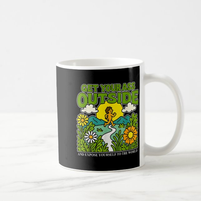 Caneca De Café Get Your Outside And Exse Yourself To The World  (Direita)