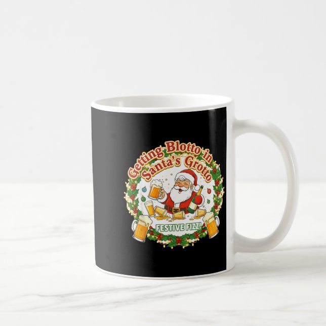 Caneca De Café Getting Blotto In Santa's Grotto Drunk Friends Nig (Direita)
