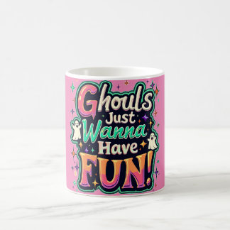 Caneca De Café Ghouls Só Quer Se Divertir - Retrô Vibes Do Hallow