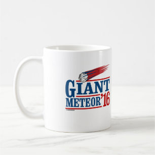 Caneca De Café GIANT METEOR 2016 -- Contra-Trump 2016 - Politiclo