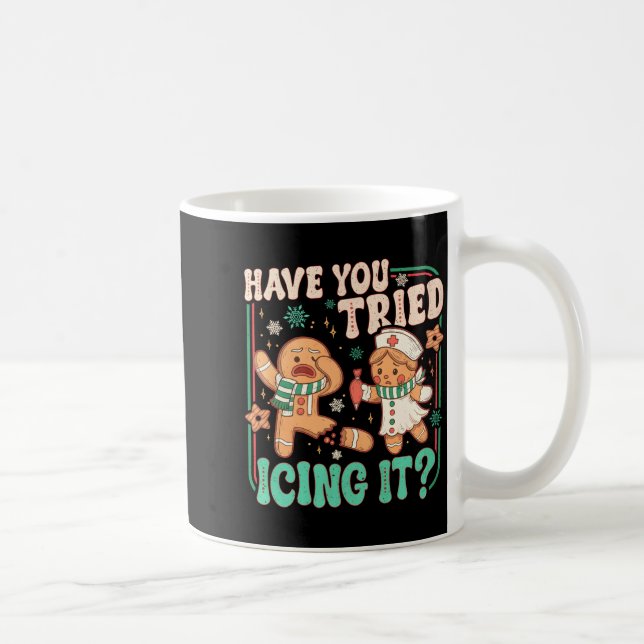 Caneca De Café Gingerbread Have You Tried Icing It Funny Christma (Direita)
