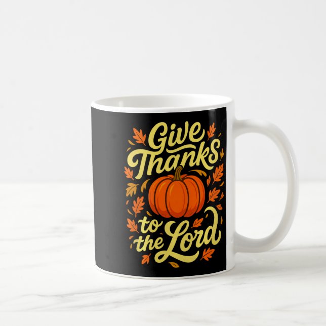 Caneca De Café Give Thanks To The Lord Pumpkin Christian Fall Des (Direita)
