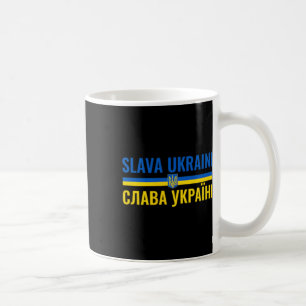 Caneca De Café Glória à Ucrânia Glória à Ucrânia Fique Com Ukr Fo