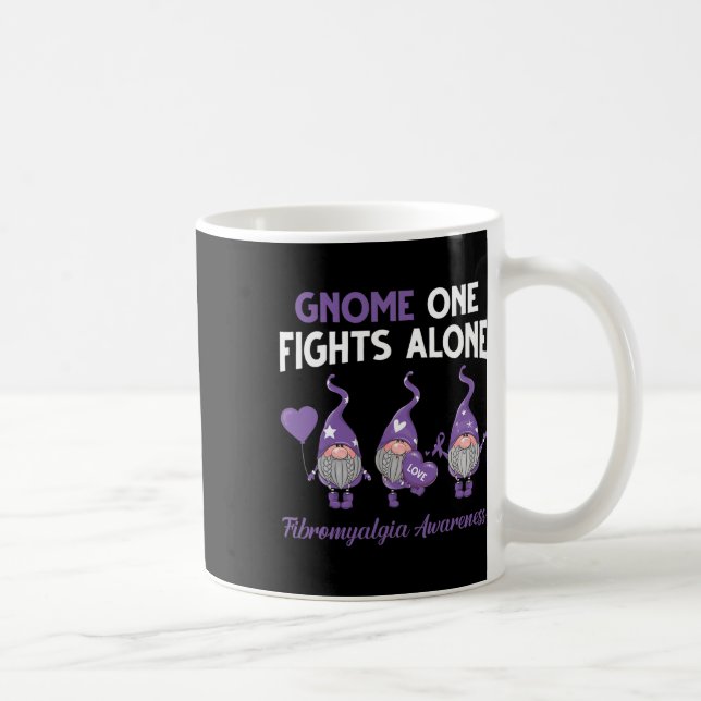 Caneca De Café Gnome One luta sozinho contra a fibromialgia Mont (Direita)