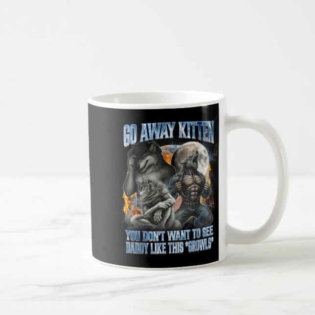 Caneca De Café Go Away Kitten Funny Offensive Werewolf Meme Bootl (Direita)