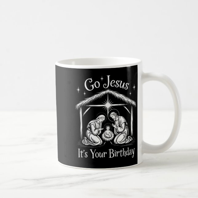 Caneca De Café Go Jesus It's Your Birthday Christmas Christian Me (Direita)