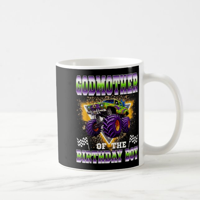 Caneca De Café Godmother Of The Birthday Boy Monster Truck Birthd (Direita)