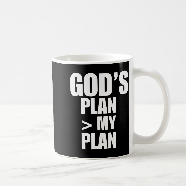 Caneca De Café Gods Plan Greater Than My Plan  (Direita)