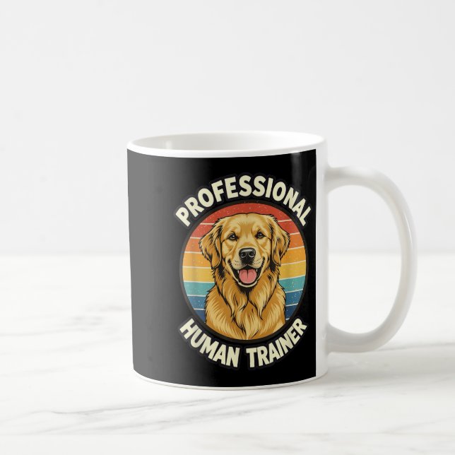Caneca De Café Golden Retriever Professional Human Trainer Funny  (Direita)