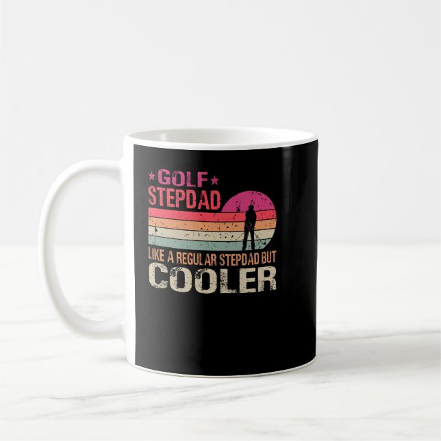 Caneca De Café Golf Stepdad Como Um Pai Normal, Mas Uma Gol Mais  (Esquerda)
