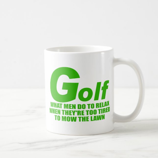 Caneca De Café Golfe que homens fazem (Direita)