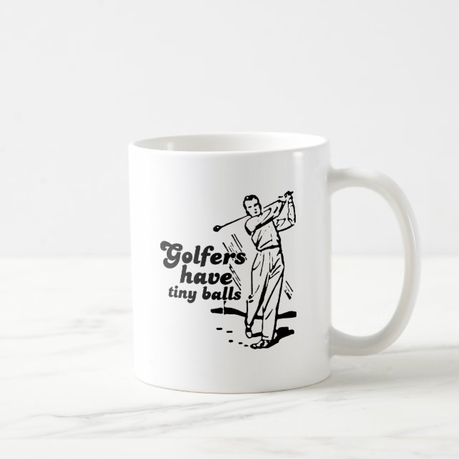 Caneca De Café Golfistas têm bolas minúsculas (Direita)