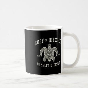 Caneca De Café Golfo Do México É Salgado E Resiste 1