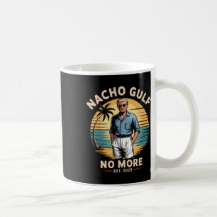 Caneca De Café Golfo Nacho Não É Mais Divertido Férias Trump 2025