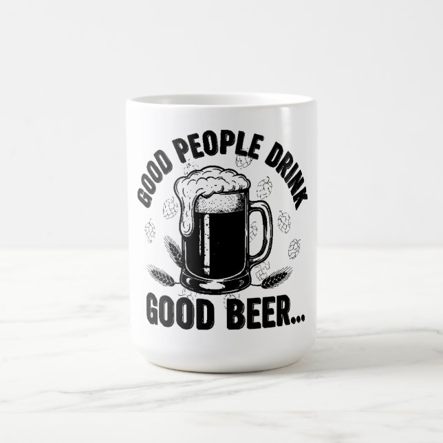 Caneca De Café Good People Drink Good Beer - Funny Beer Quote (Centro)