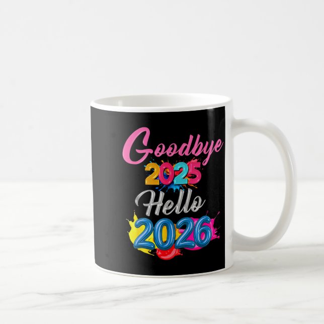 Caneca De Café Goodbye 2025 Hello 2026 Kids Funny New Year  (Direita)