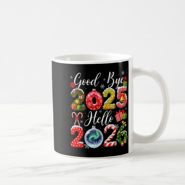 Caneca De Café Goodbye 2025 Hello 2026 Merry Christmas Happy New  (Direita)