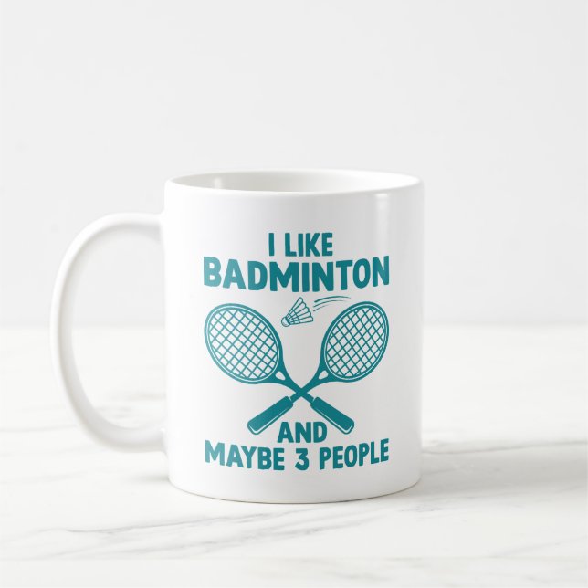 Caneca De Café Gosto De Badminton E Talvez De 3 Pessoas (Esquerda)