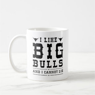 Caneca De Café Gosto De Grandes Touros E Não Posso Mentir