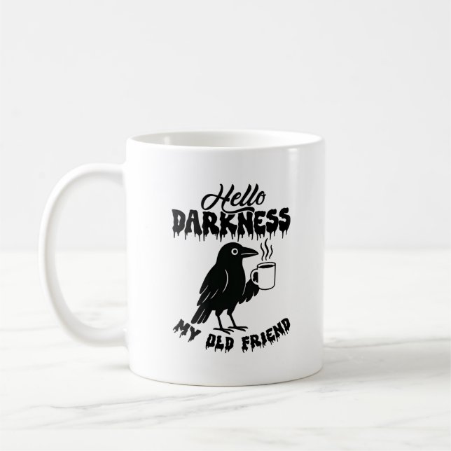 Caneca De Café Goth Crow Coffee "Hello Darkness" Art (Esquerda)