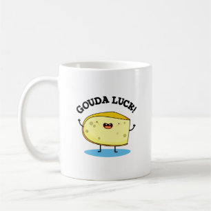 Caneca De Café Gouda Luck Funny Cheese Pun