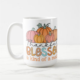 Caneca De Café Graças, abençoado e meio que uma Mess!