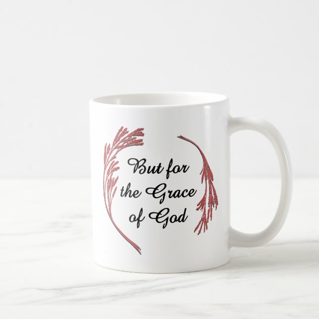 Caneca De Café Grace Of God Recovery Slogan Inspirational Say (Direita)