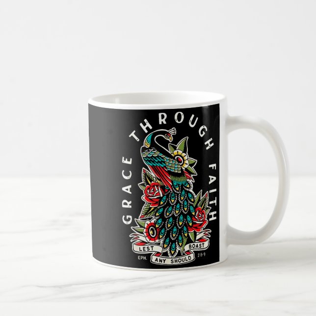 Caneca De Café Grace Through Faith Lest Any Should Boast Pea Chri (Direita)