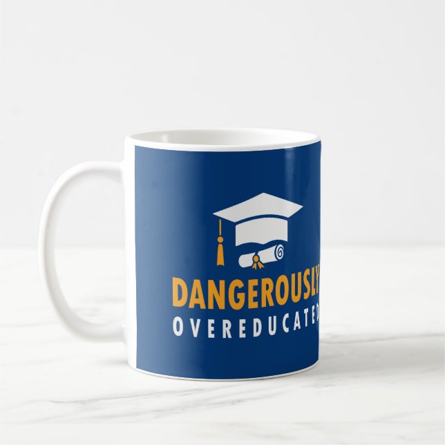 Caneca De Café Graduação perigosamente Supereducada (Esquerda)