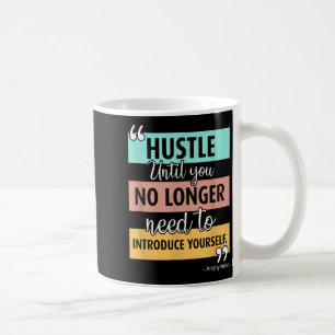 Caneca De Café Gráfico de Citação de Hustle Motivacional Inspirac