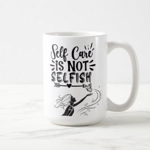 Caneca De Café Gráfico Inspiracional "Autoatendimento não é egoís