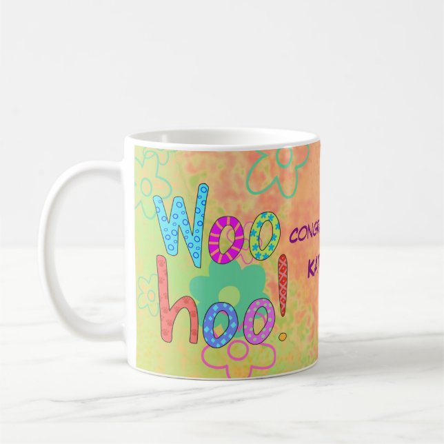 Caneca De Café Gráfico Personalizado de Nome de Parabéns Woohoo (Esquerda)