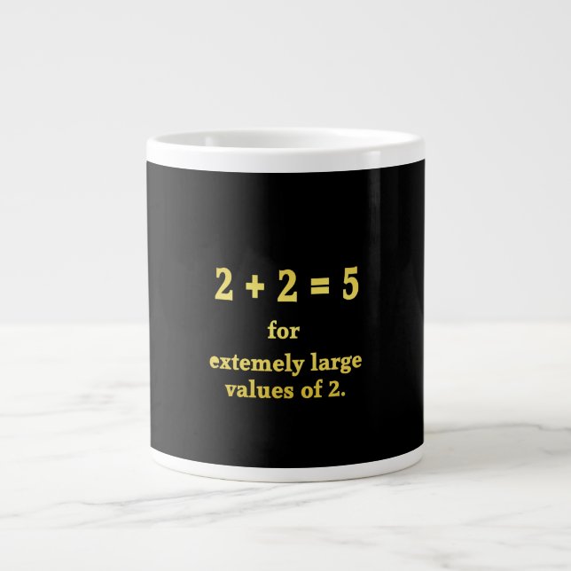 Caneca De Café Grande 2 + 2 = 5 Piada Matemática Divertida (Frente)