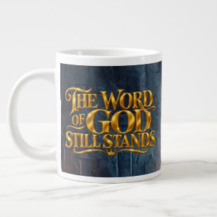 Caneca De Café Grande A palavra de Deus ainda permanece