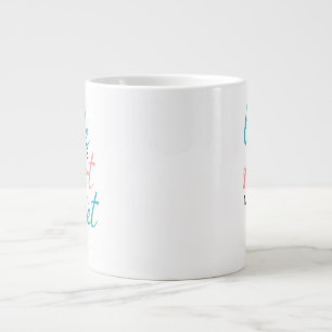 Caneca De Café Grande A vida é curta, faça-a doce